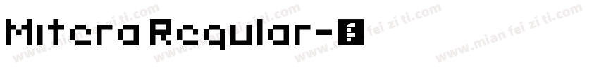 Mitera Regular字体转换